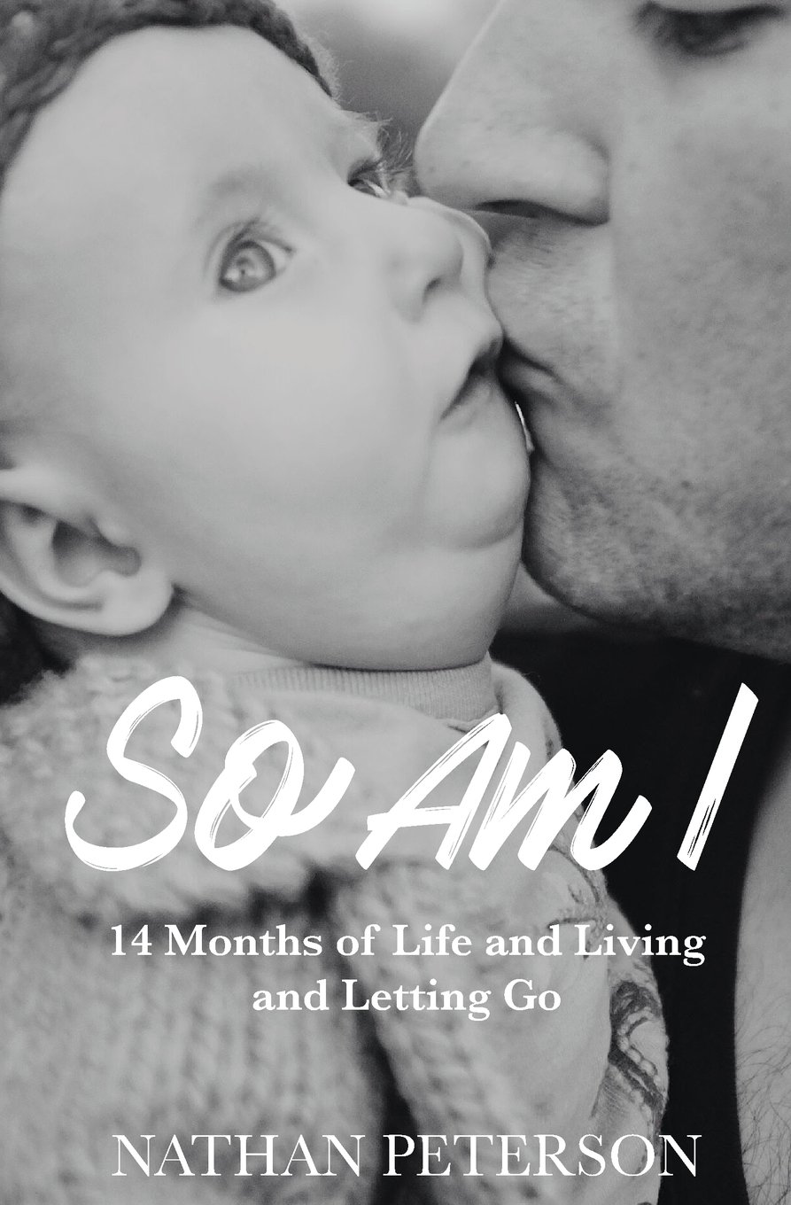 Cover of So Am I by Nathan Peterson