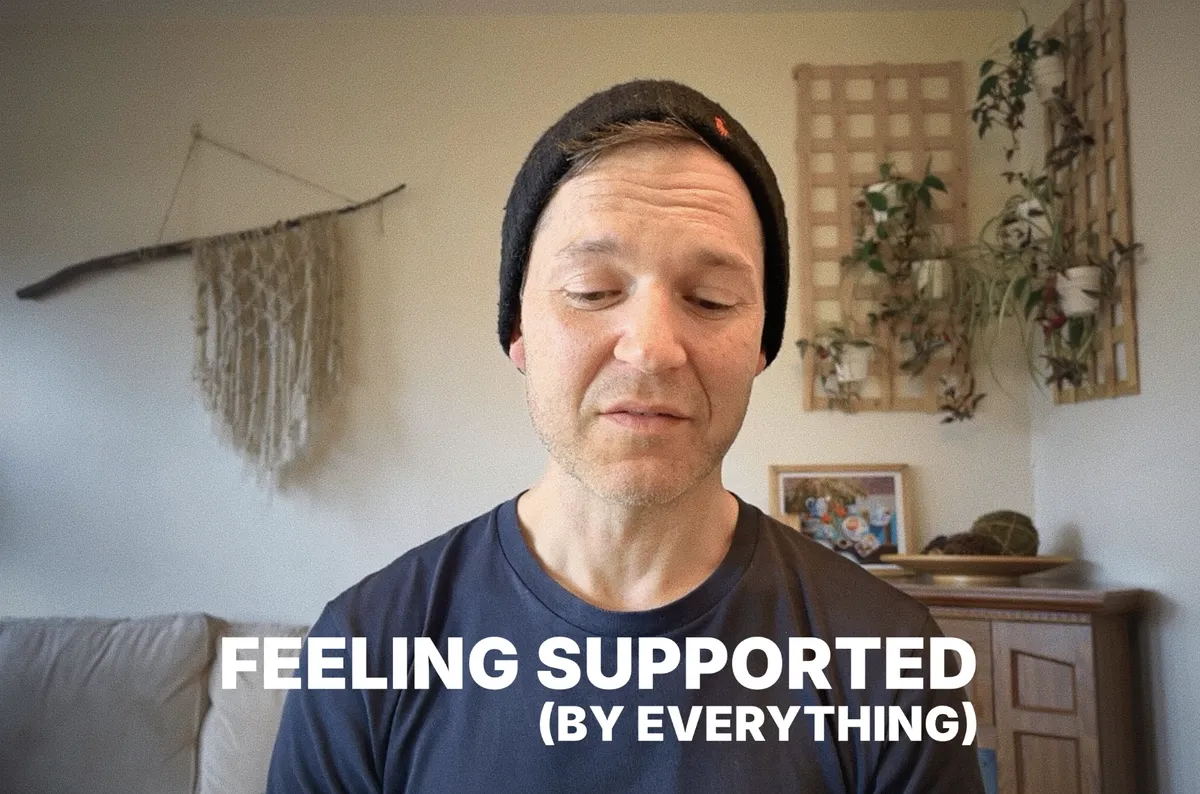 Feeling Supported (by Everything) workshop